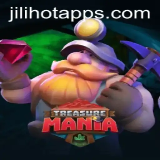 Unravel the Adventure of TreasureMania with JILIHOT