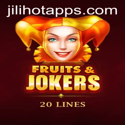 Explore the Exciting World of FruitsAndJokers20 with JILIHOT