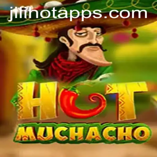 HotMuchacho: Discover the Exciting World of JILIHOT